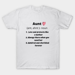 Aunt definition T-Shirt